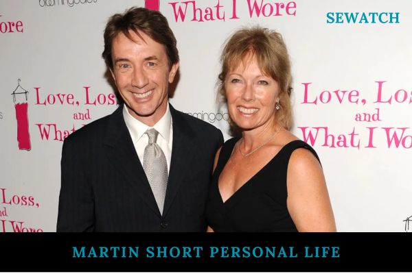 Martin Short Personal Life